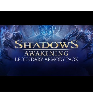 Shadows: Awakening - Legendary Armory Pack DLC Steam Key EUROPE